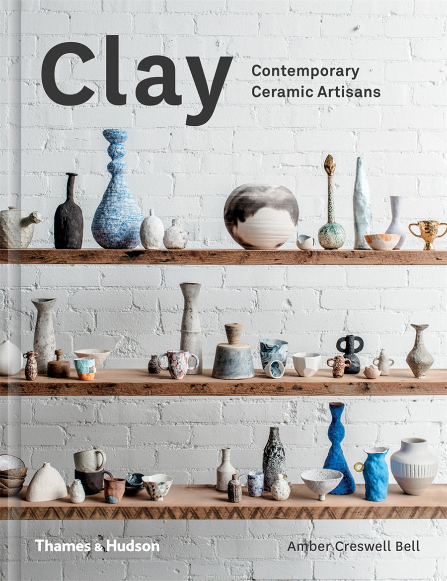 Clay - Contemporary Ceramic Artisans
